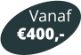 Vanaf 400,-